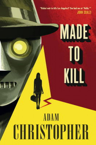 Libro Made to Kill Adam Christopher