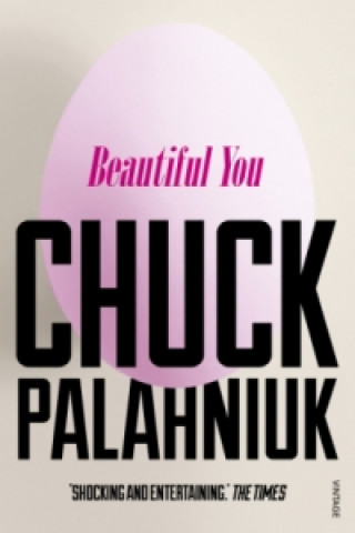 Kniha Beautiful You Chuck Palahniuk