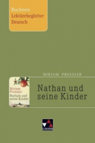 Kniha Pressler, Nathan und seine Kinder Stephan Gora