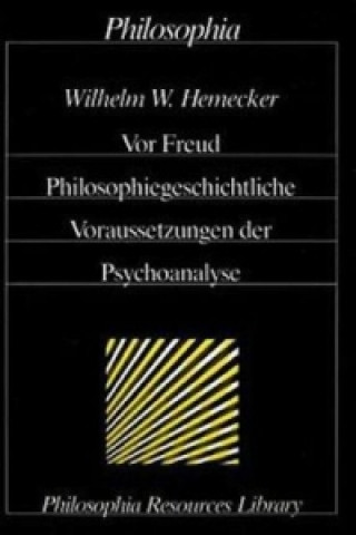 Kniha Vor Freud Wilhelm W Hemecker