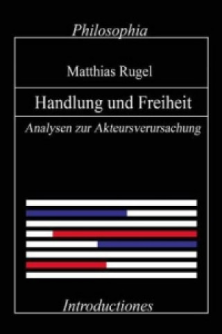 Könyv Handlung und Freiheit Matthias Rugel
