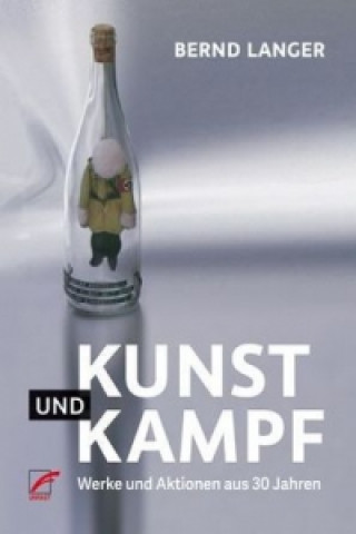 Buch Kunst und Kampf Bernd Langer