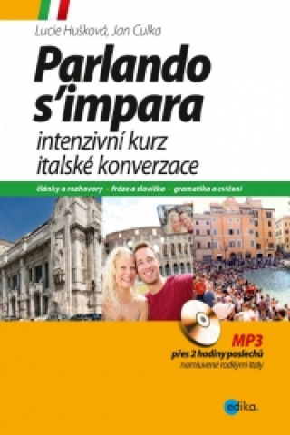 Book Intenzivní kurz italské konverzace + CD Lucie Huškova