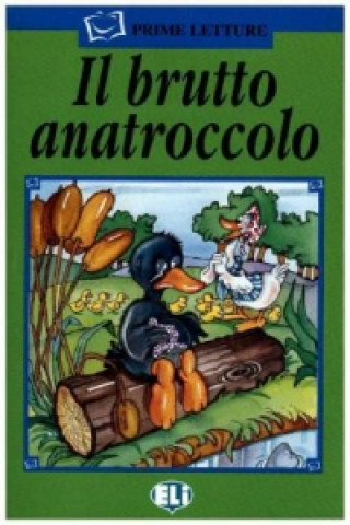 Kniha Il brutto anatroccolo, m. Audio-CD Inc Distribooks