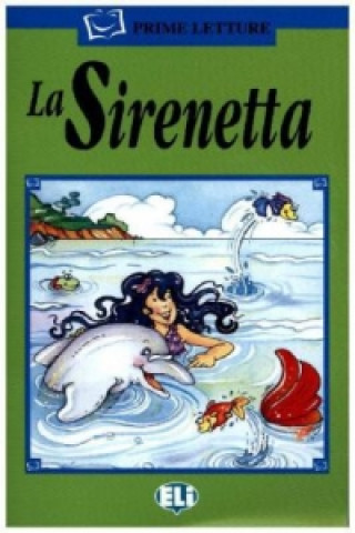 Kniha La Sirenetta, m. Audio-CD 
