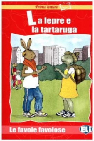 Kniha La lepre e la tartaruga, m. Audio-CD 