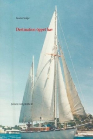 Kniha Destination öppet hav Gustav Stolpe
