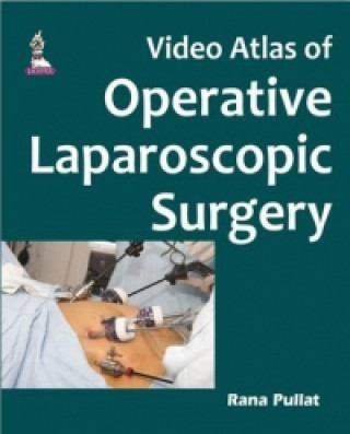 Kniha Video Atlas of Laparoscopic Surgery Rana Pullatt