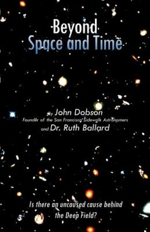 Kniha Beyond Space and Time John Lowry Dobson