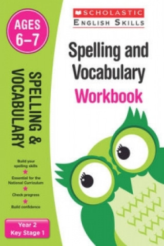 Kniha Spelling and Vocabulary Workbook (Ages 6-7) Sarah Snashall