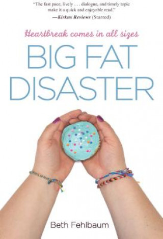 Книга Big Fat Disaster Beth Fehlbaum
