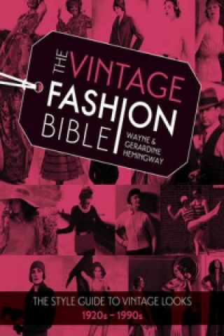Kniha Vintage Fashion Bible Wayne Hemingway
