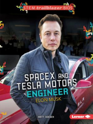 Carte Spacex and Tesla Motors Engineer Elon Musk Matt Doeden