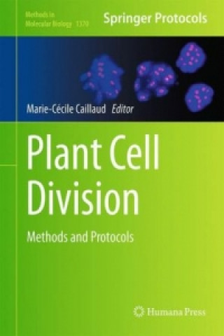 Könyv Plant Cell Division Marie-Cecile Caillaud