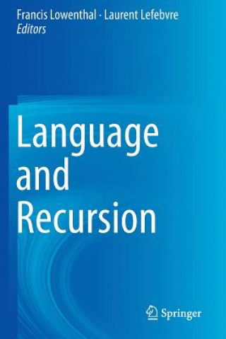 Kniha Language and Recursion Laurent Lefebvre