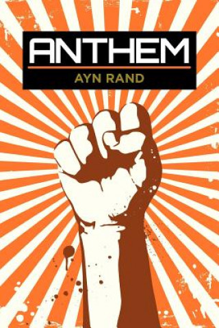 Kniha Anthem Ayn Rand