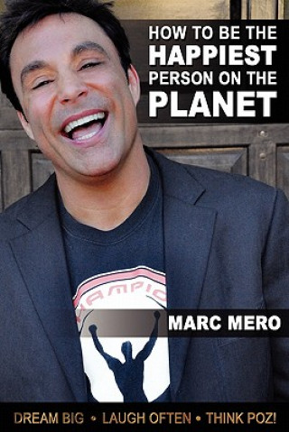 Kniha How to Be the Happiest Person on the Planet Marc Mero