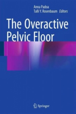 Книга Overactive Pelvic Floor Anna Padoa