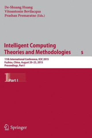 Könyv Intelligent Computing Theories and Methodologies De-Shuang Huang