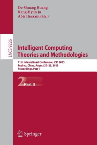 Kniha Intelligent Computing Theories and Methodologies De-Shuang Huang