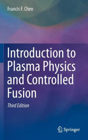 Carte Introduction to Plasma Physics and Controlled Fusion Francis Chen