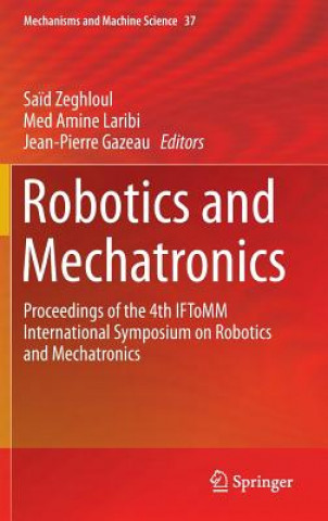Kniha Robotics and Mechatronics Sa?d Zeghloul