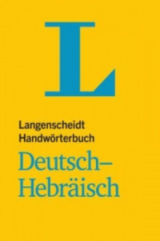 Carte Langenscheidt Handwörterbuch Deutsch-Hebräisch 