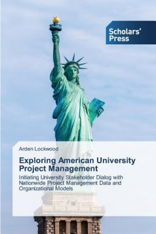 Book Exploring American University Project Management Lockwood Arden