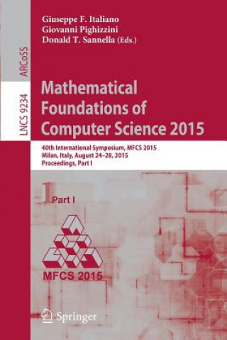 Kniha Mathematical Foundations of Computer Science 2015 Giuseppe F Italiano