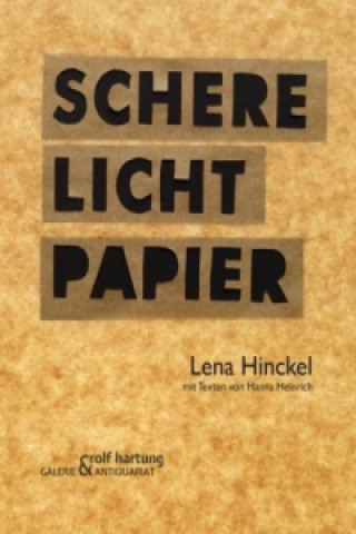 Kniha Schere Licht Papier Hanna Heinrich