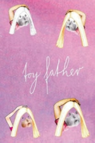 Knjiga toy father Maren Roloff