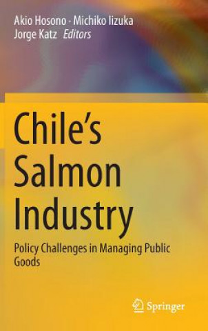 Carte Chile's Salmon Industry Akio Hosono