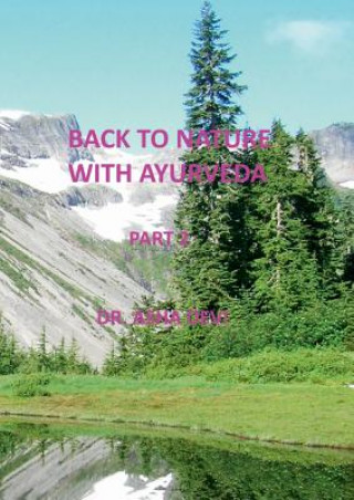 Kniha Back to Nature with Ayurveda - part 2 Asha Devi