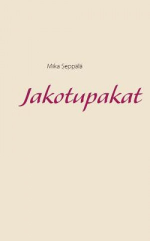 Kniha Jakotupakat Mika Seppala