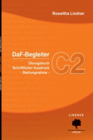 Kniha DaF-Begleiter C2 Roswitha Lindner