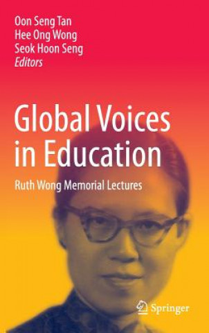 Kniha Global Voices in Education Oon Seng Tan