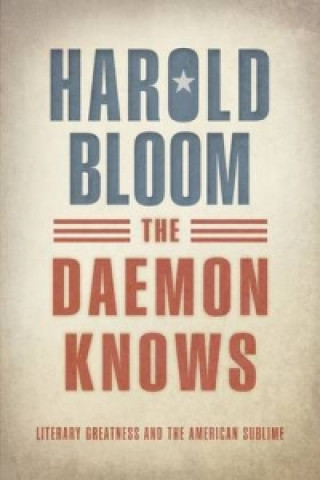 Kniha Daemon Knows Harold Bloom