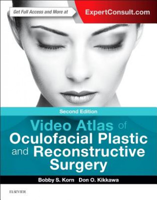 Buch Video Atlas of Oculofacial Plastic and Reconstructive Surgery Bobby S. Korn