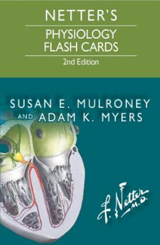 Tiskovina Netter's Physiology Flash Cards Susan Mulroney