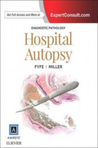 Книга Diagnostic Pathology: Hospital Autopsy Billie Fyfe-Kirschner
