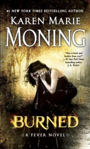 Kniha Burned Karen Marie Moning