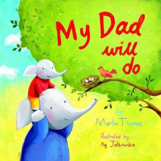 Kniha My Dad Will Do Martin Thomas
