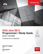 Carte OCA Java SE 8 Programmer I Study Guide (Exam 1Z0-808) Edward Finegan