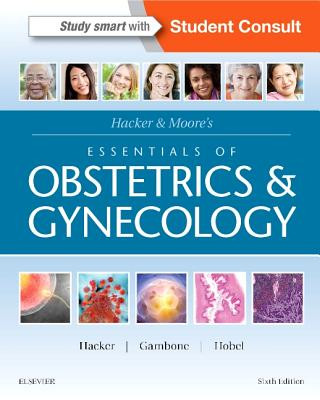 Carte Hacker & Moore's Essentials of Obstetrics and Gynecology Neville Hacker