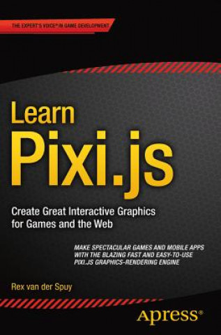 Buch Learn Pixi.js Rex van der Spuy