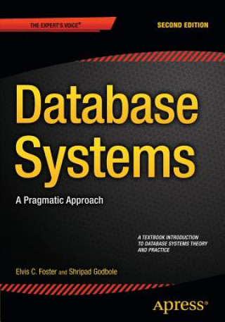 Könyv Database Systems Elvis C. Foster
