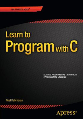 Carte Learn to Program with C Noel Kalicharan