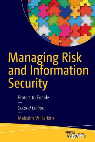 Book Managing Risk and Information Security Malcolm Harkins