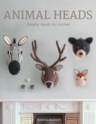 Kniha Animal Heads Vanessa Mooncie