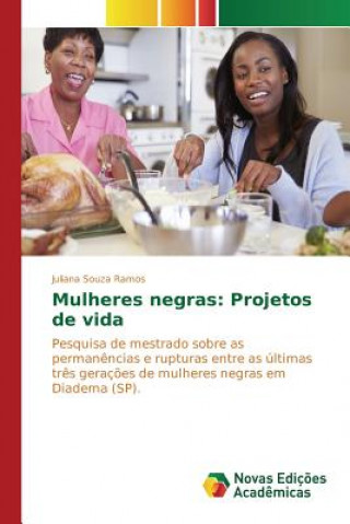 Książka Mulheres negras Souza Ramos Juliana